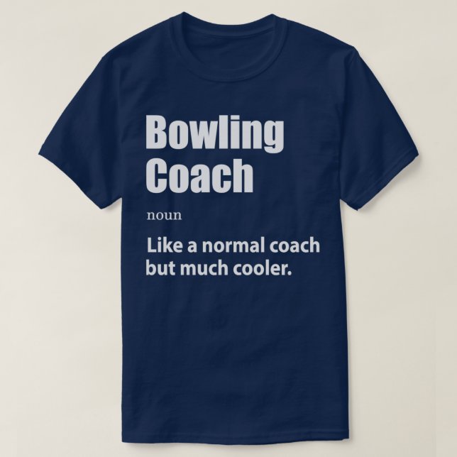 Definition Bowling Gift Bowling T Shirt (Design framsida)