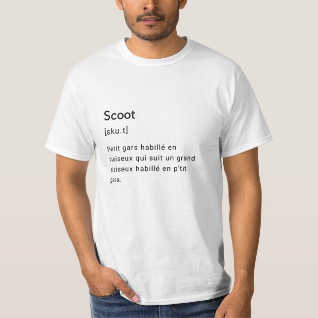 Définition drôle du mot scoot. t shirt (Framsida)