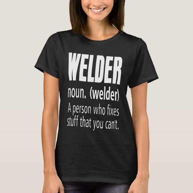 Definition Fixes Saker Funny Welding Pun T Shirt (Framsida)