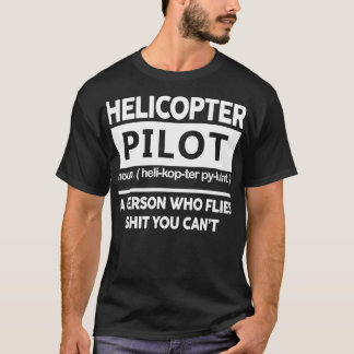 Definition Helikopter Pilot T Shirt