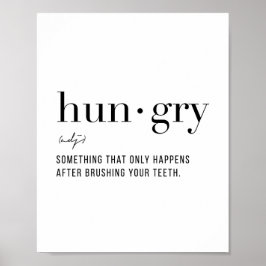 Definition Hungrig Poster