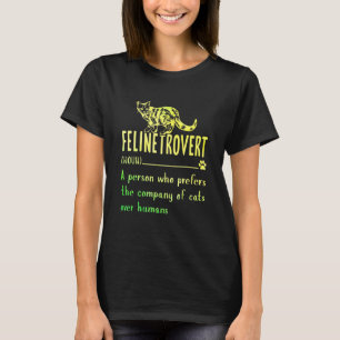 Definition Introvert Felinetrovert Cat T Shirt