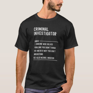 Definition Job Title för brottsutredare T Shirt