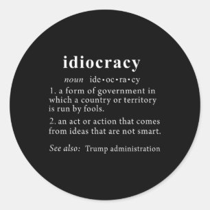 Definition Kvinnor i antitrump T Shirt Idiokracy Runt Klistermärke