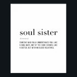 Definition Soul Sister Poster<br><div class="desc">Definition Soul Sister</div>