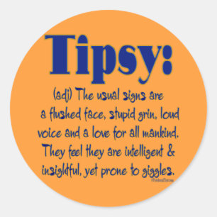 Definition Tipsy Runt Klistermärke