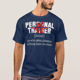 Definition Workout för personutbildare, funny Älsk T Shirt
