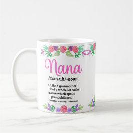 Definitioner av blommor Mors dag som ges till Nana Kaffemugg