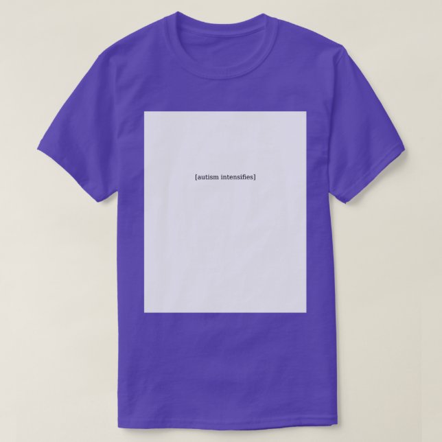 Definitiv autism intensifierar grafik på växlar t shirt (Design framsida)