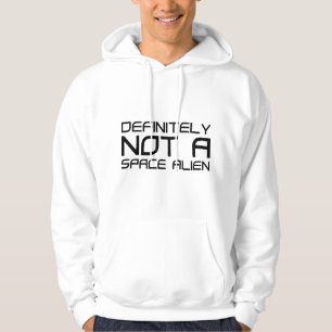 Definitivt inte ett rymdalias hoodie