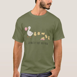 Definitivt Inte I Rad Rolig Mamma Söt Anka Älskare T Shirt