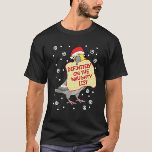 Definitivt på Naughty List Parrot I Cockatiel T Shirt