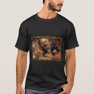 Deformed by Unnatural Hunger T Shirt