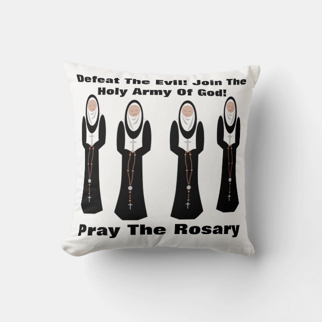 Defra det onda... Pray the rosary. Kudde (Framsida)