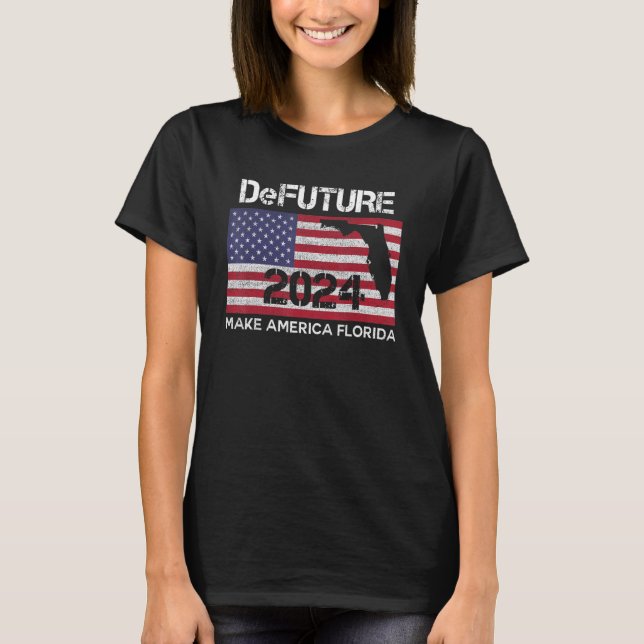 DeFRAMTID 2024 Ron Desantis Florida 5 T Shirt (Framsida)