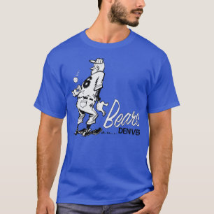 Defunct Denver Bears Minor League Baseball 1962 T Shirt