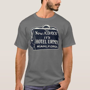 Defunct Hotel Urmey Miami Florida Luggage Label T Shirt