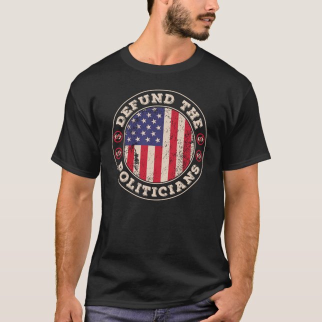 Defund Politikar är patriotiskt korrekt i USA:s Fl T Shirt (Framsida)