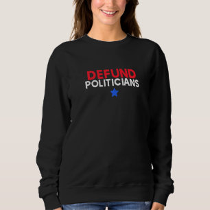 Defund Politikar Påstående T Shirt