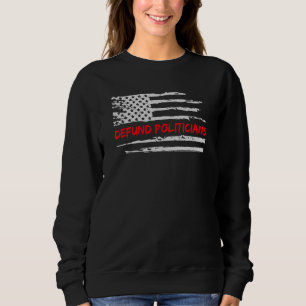 Defund Politikar Red Line Distress US Flagga T Shirt