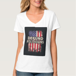 Defund Politikar T Shirt