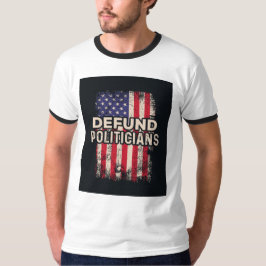 DEFUND POLITIKAR T-Shirt - Patriotic Påstående