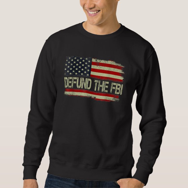 Defund The FBI  American Flag 1 Lång Ärmad Tröja (Framsida)