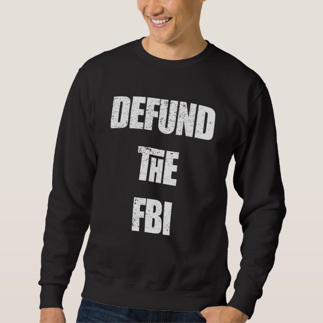 Defund The FBI Anti FBI Corruption Lång Ärmad Tröja (Framsida)