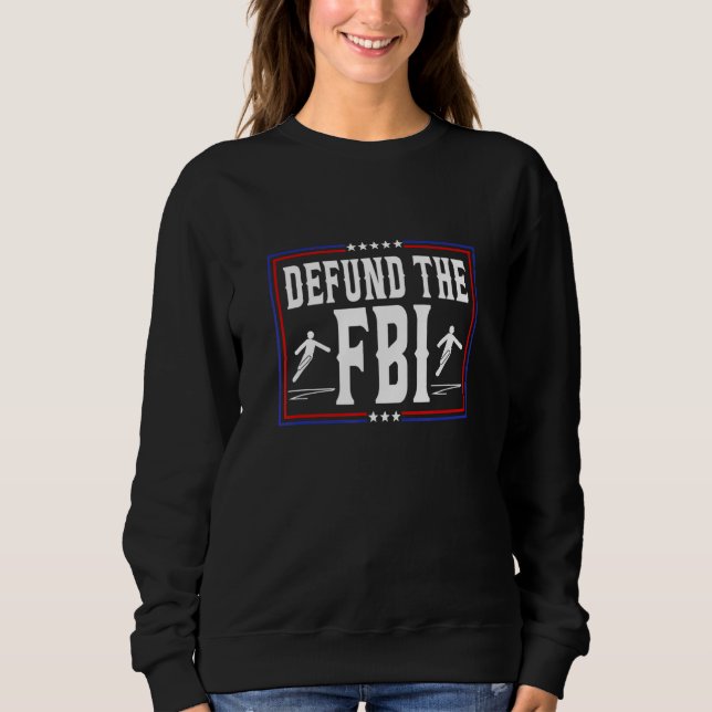 Defund the FBI Federal Bureau Anti FBI Corruption T Shirt (Framsida)