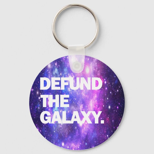 Defund the Galaxy Nyckelring (Framsida)