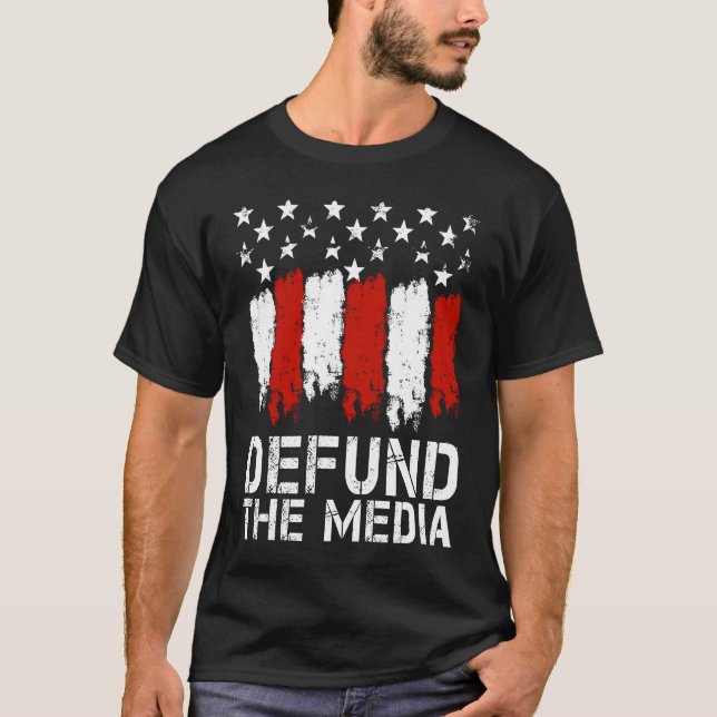 Defund The Media  Medical Freedom No Mandates T Shirt (Framsida)