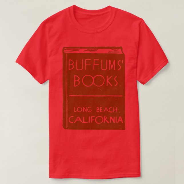 Defunktbuffert Bokar Long Beach Calif T Shirt (Design framsida)