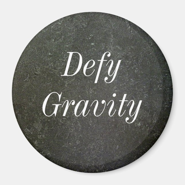 Defy Gravity Magnet (Framsidan)