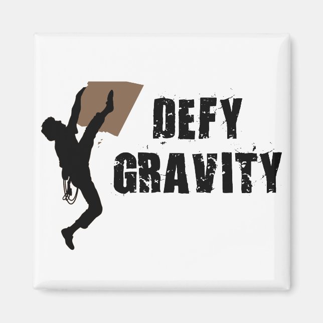 Defy Gravity Magnet (Framsidan)