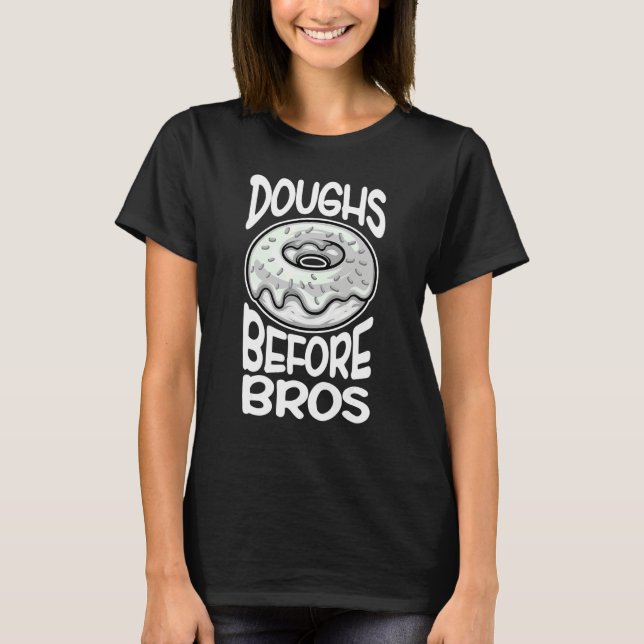 Deg innan bröder  Munk  För kvinnor tjejer 2 T Shirt (Framsida)