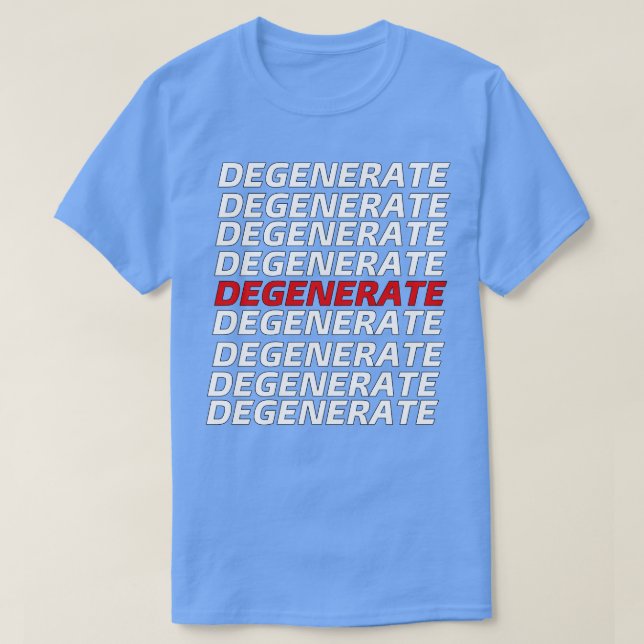 DEGENERAT T SHIRT (Design framsida)