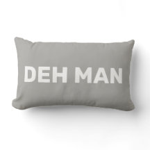 "DEH MAN" | Virgin Islands Slang White Text, Grått