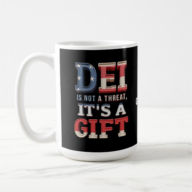 DEI är inte ett hot, det är en gåva Den perfekta  Kaffemugg (Vänster)
