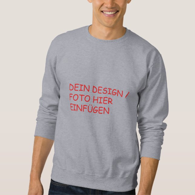 DEIN DESIGN/TEXT/FOTO Herren Sweatshirt Pullover (Framsida)