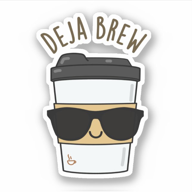 Deja Brew Funny Coffee Pun Klistermärken (Framsida)