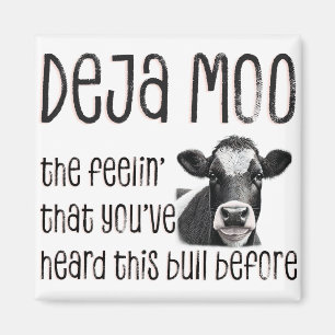 Deja Moo - du hörde den där bullret före Magnet