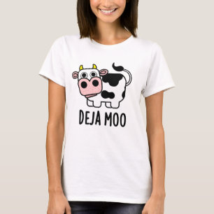 Deja Moo Funny Cow Pun T Shirt
