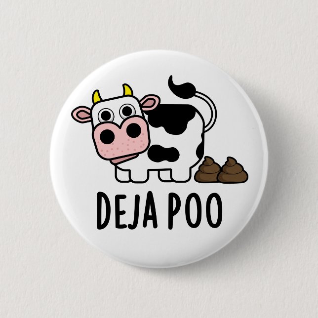 Deja Poo Funny Cow Poop Pun Knapp (Framsida)