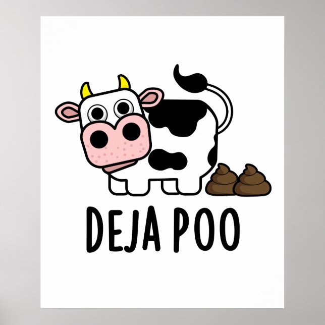 Deja Poo Funny Cow Poop Pun Poster (Framsidan)