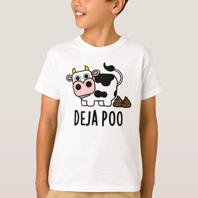 Deja Poo Funny Cow Poop Pun T Shirt (Framsida)