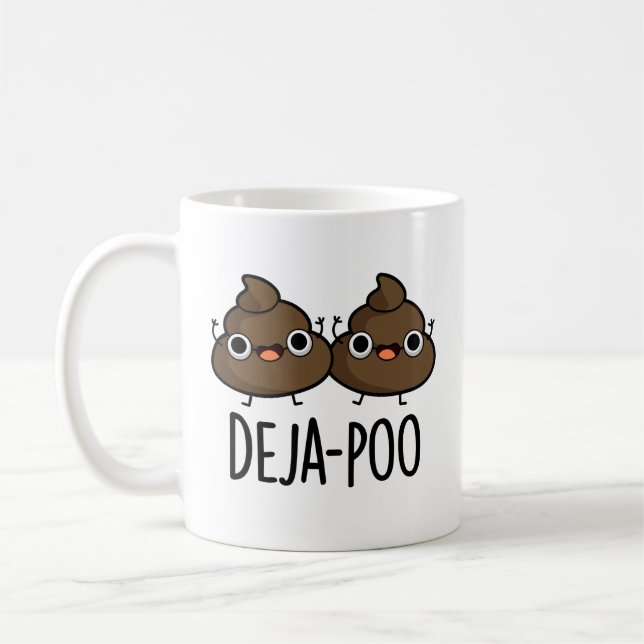 Deja Poo Funny Dubbla Poop Pun Kaffemugg (Vänster)