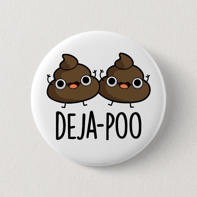 Deja Poo Funny Dubbla Poop Pun Knapp (Framsida)