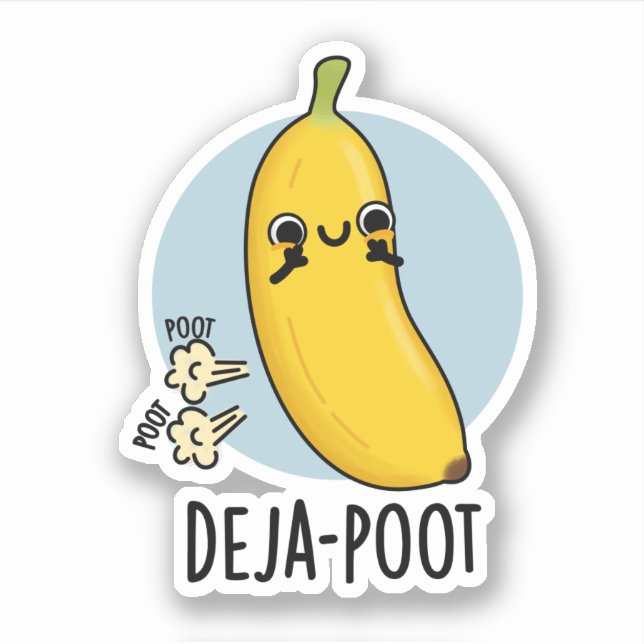 Deja-poot Funny Banana Dubbla Fart Pun Klistermärken (Framsida)