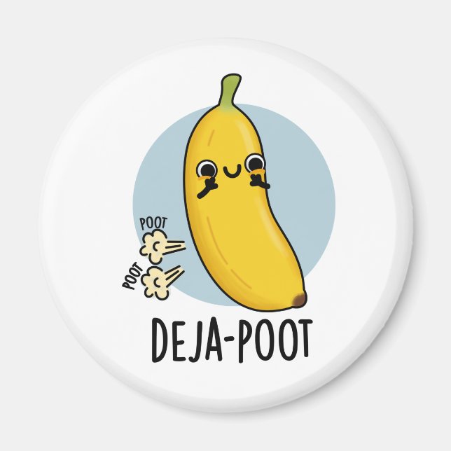 Deja-poot Funny Banana Dubbla Fart Pun Magnet (Framsidan)