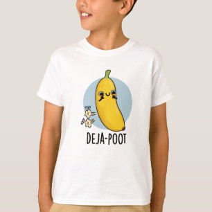 Deja-poot Funny Banana Dubbla Fart Pun T Shirt